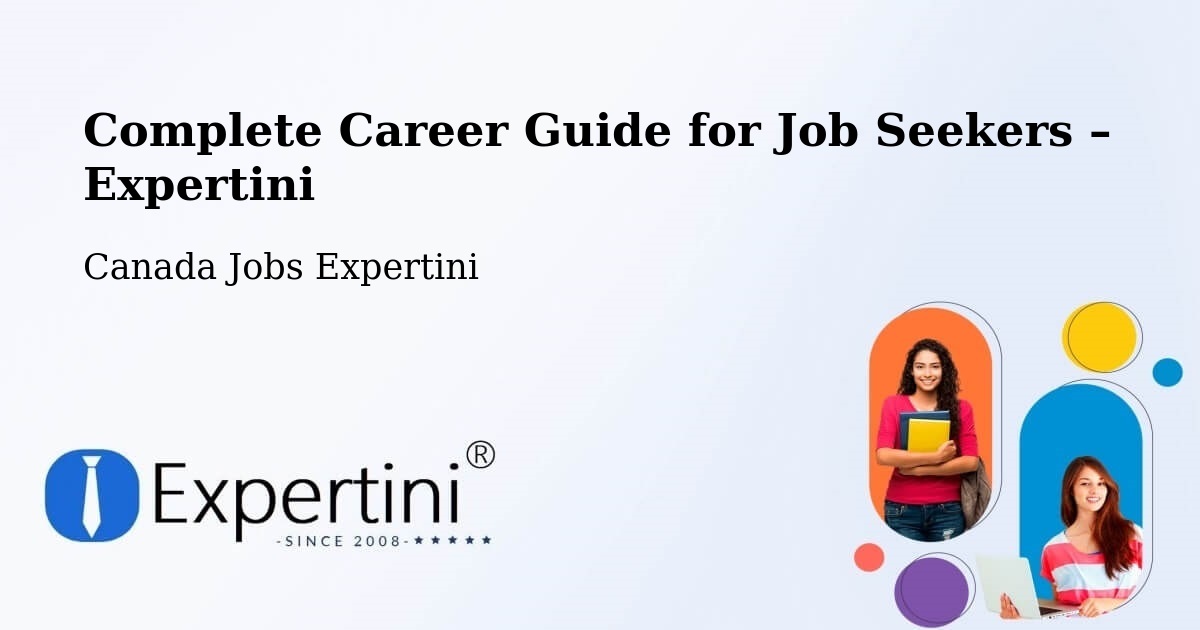 Career Guide for Job Seekers – Sechelt - Sechelt, Canada Jobs Expertini